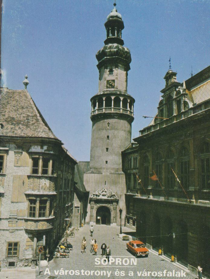 Sopron - A várostorony és a városfalak [antikvár]
