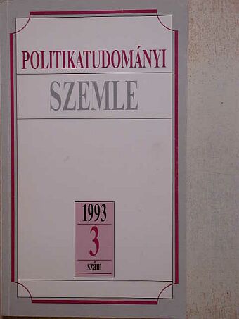 Arató András - Politikatudományi Szemle 1993/3. [antikvár]