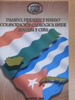 Brezsnyánszky Károly - Pasado, presente y futuro colaboración geológica entre Hungría y Cuba [antikvár]