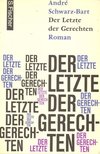 Bart-André Schwarz - Der Letzte der Gerechten [antikvár]
