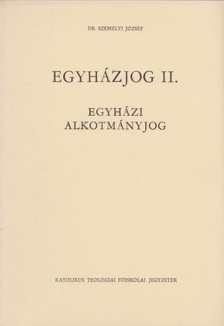 Személyi József - Egyházjog II. [antikvár]