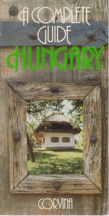 NÉMETH GYULA - Hungary - A Complete Guide [antikvár]