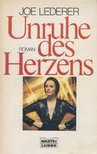 Joe Lederer - Unruhe des Herzens [antikvár]