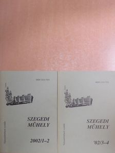 Apró Ferenc - Szegedi Műhely 2002/1-4. [antikvár]