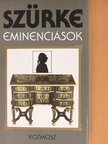 Hóvári János - Szürke eminenciások [antikvár]