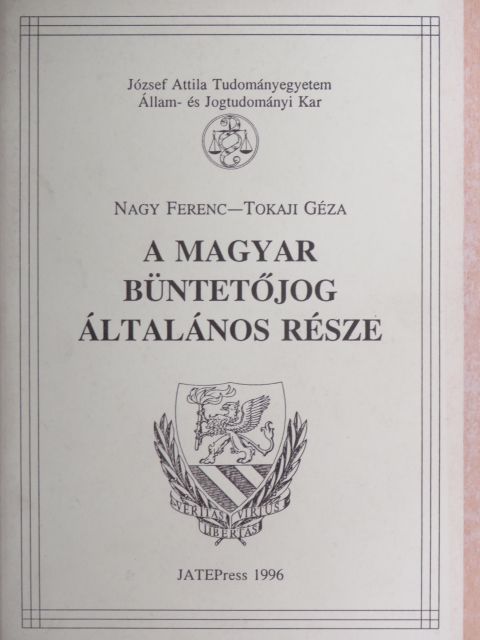 Nagy Ferenc - A magyar büntetőjog általános része [antikvár]