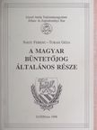 Nagy Ferenc - A magyar büntetőjog általános része [antikvár]
