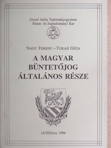 Nagy Ferenc - A magyar büntetőjog általános része [antikvár]