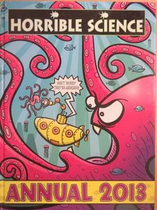 Nick Arnold - Horrible Science Annual 2013 [antikvár]