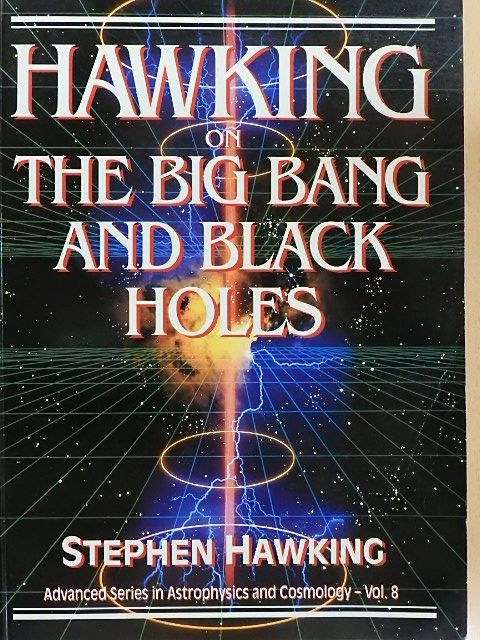 Stephen Hawking - Hawking on the Big Bang and Black Holes [antikvár]