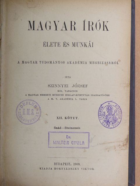 Szinnyei József - Magyar írók élete és munkái XII. (töredék) (rossz állapotú) [antikvár]