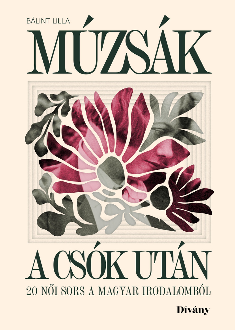 Bálint Lilla - Múzsák a csók után