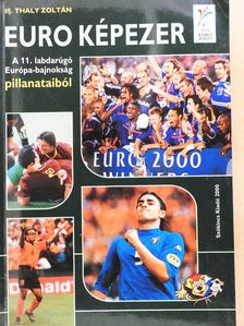 Ifj. Thaly Zoltán - Euro képezer (dedikált példány) [antikvár]