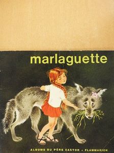 Marie Colmont - Marlaguette [antikvár]