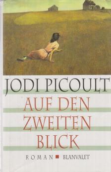 Jodi Picoult - Auf den zweiten Blick [antikvár]