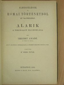 Thierry Amadé - Elbeszélések a római történetből az V-ik században [antikvár]