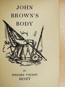 Stephen Vincent Benét - John Brown's Body [antikvár]