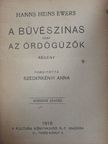 Hanns Heins Ewers - A büvészinas vagy az ördögűzők [antikvár]