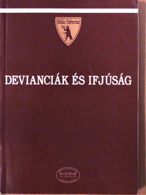 Andorka Rudolf - Devianciák és ifjúság [antikvár]