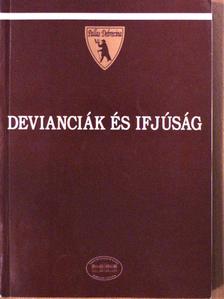 Andorka Rudolf - Devianciák és ifjúság [antikvár]