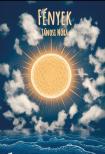 Nóra Jánosi - Fények [eKönyv: epub, mobi]