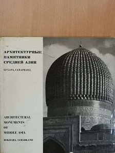 V. Voronina - Architectural Monuments of Middle Asia [antikvár]