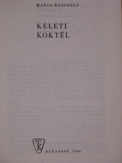 Maria Rosseels - Keleti koktél [antikvár]