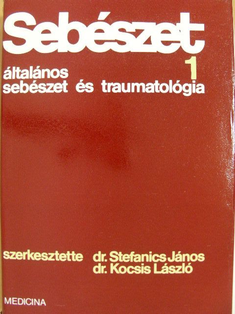 Dr. Árvay Attila - Sebészet 1. [antikvár]