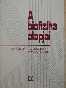 Berkes László - A biofizika alapjai [antikvár]