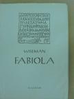 Wiseman - Fabiola [antikvár]