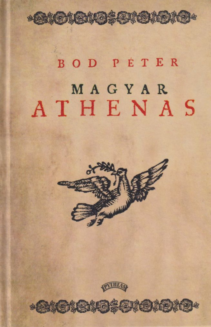 BOD PÉTER - Magyar Athenas (reprint) [antikvár]