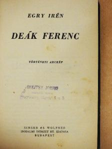 Egry Irén - Deák Ferenc [antikvár]