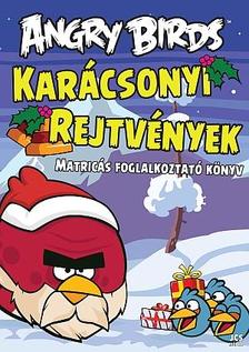 Ismeretlen - Angry Birds - Karácsonyi rejtvények (Matricás foglalkoztató könyv)