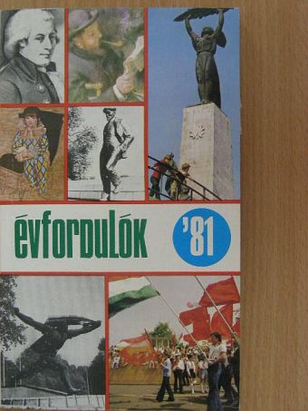 Botos János - Évfordulók '81 [antikvár]