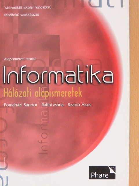 Pomaházi Sándor - Hálózati alapismeretek [antikvár]