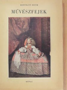 Hoffmann Edith - Művészfejek [antikvár]