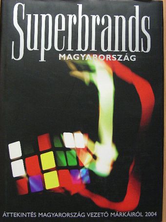 Angyal Ágnes - Superbrands Magyarország [antikvár]