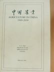 Francis Tuan - Agriculture in China 1949-2030 [antikvár]