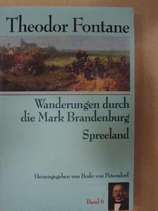 Theodor Fontane - Wanderungen durch die Mark Brandenburg 6. [antikvár]