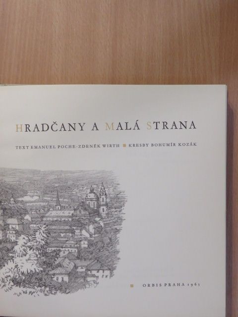 Emanuel Poche - Hradcany a Malá Strana [antikvár]