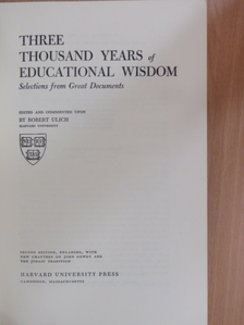 Three Thousand Years of Educational Wisdom [antikvár]