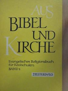 Aus Bibel und Kirche [antikvár]