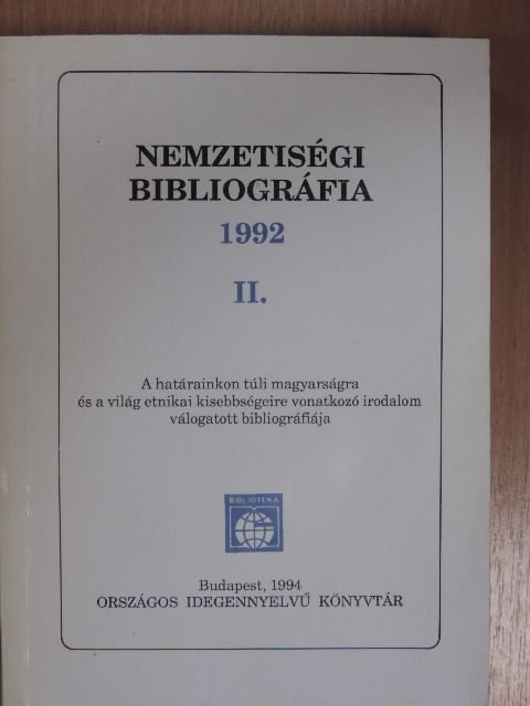 Nemzetiségi Bibliográfia 1992 II. [antikvár]