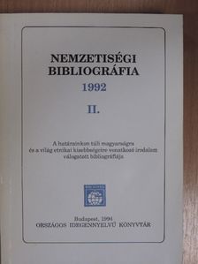Nemzetiségi Bibliográfia 1992 II. [antikvár]