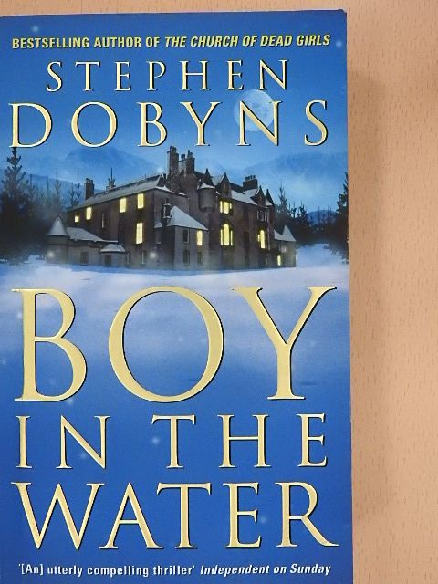 Stephen Dobyns - Boy in the Water [antikvár]