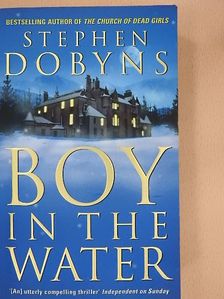 Stephen Dobyns - Boy in the Water [antikvár]