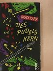 Joyce Cary - Des Pudels Kern [antikvár]