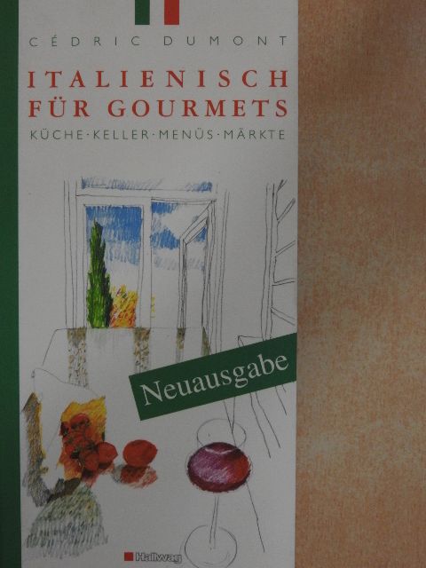 Cédric Dumont - Italienisch für Gourmets [antikvár]
