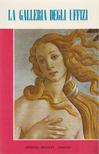 Roberto Bartolini - La Galleria Degli Uffizi [antikvár]