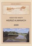 Hajós Bence - Közúti és vasúti hidász almanach 2009 [antikvár]